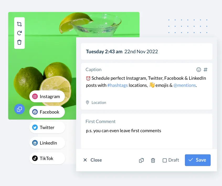 Social media post scheduling interface showing lime fruit and a cocktail glass image, with options for Instagram, Facebook, Twitter, LinkedIn, and TikTok, and a caption input area.